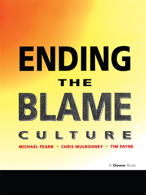 cover image of Ending the Blame Culture
